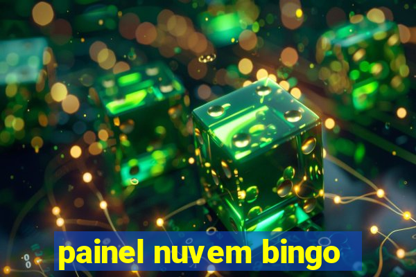 painel nuvem bingo